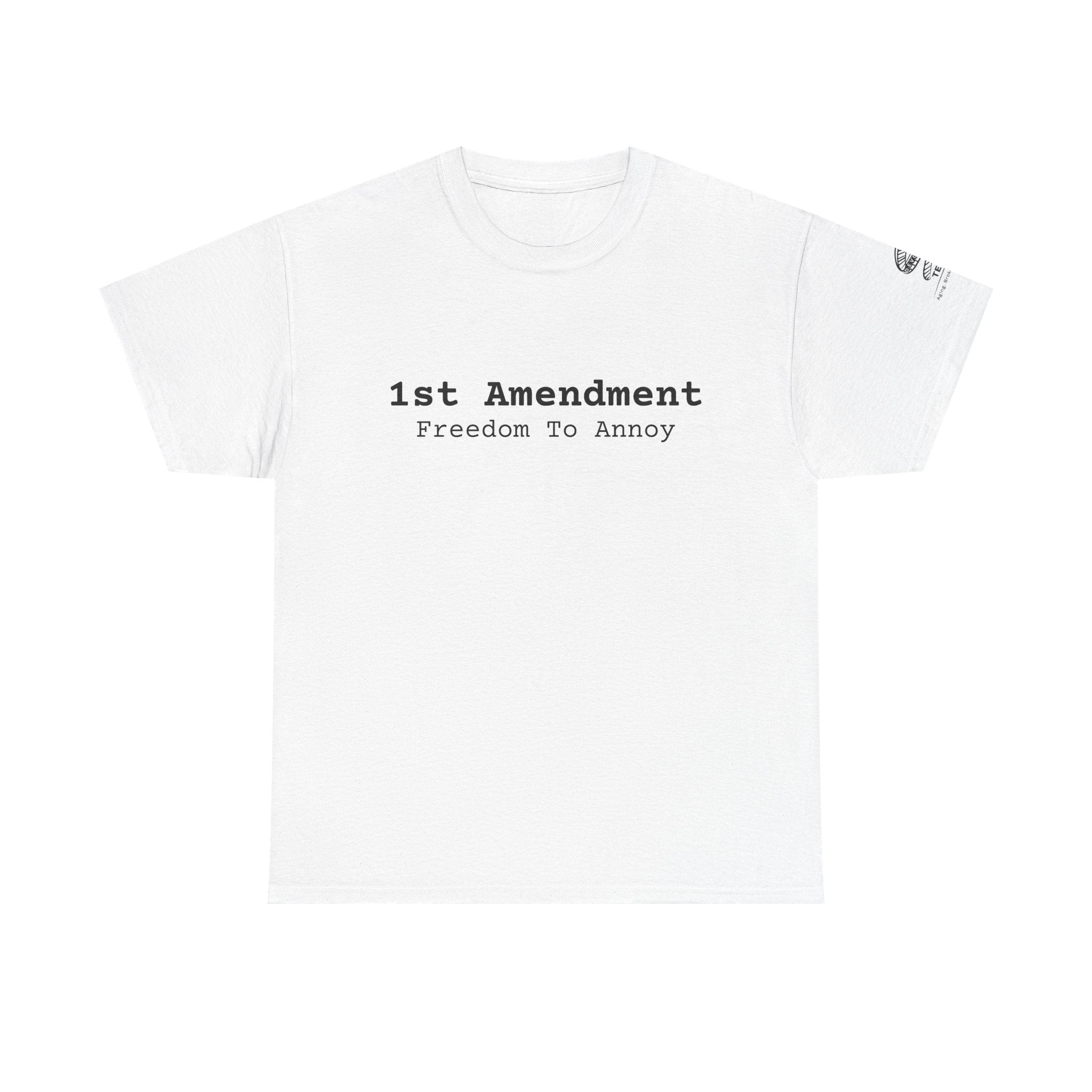 1st Amendment Freedom to Annoy
