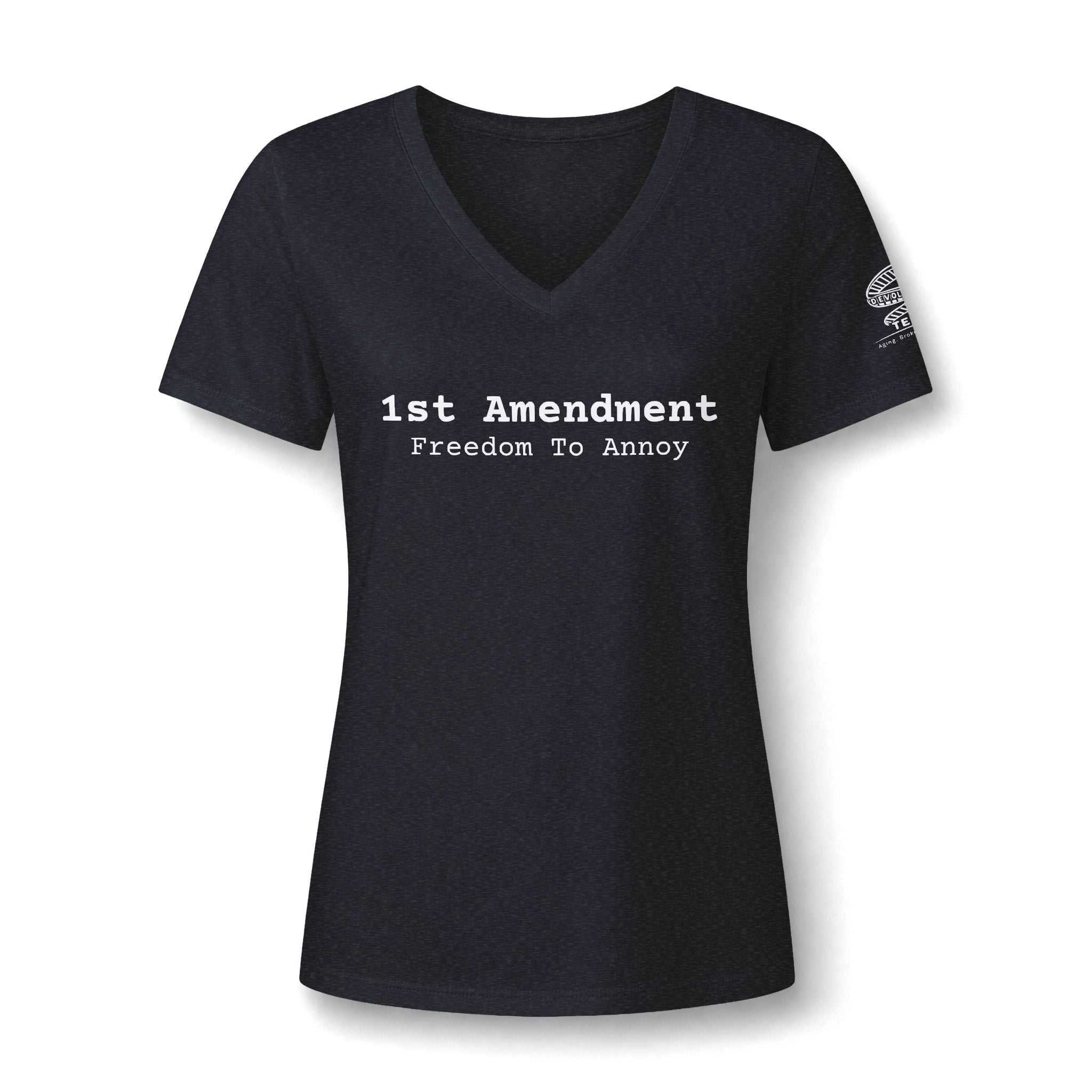 1st Amendment Freedom To Annoy Womens V-Neck