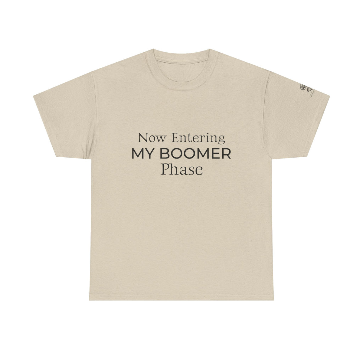 Now Entering My Boomer Phase Tee — Funny Retirement / Midlife Humor T-Shirt