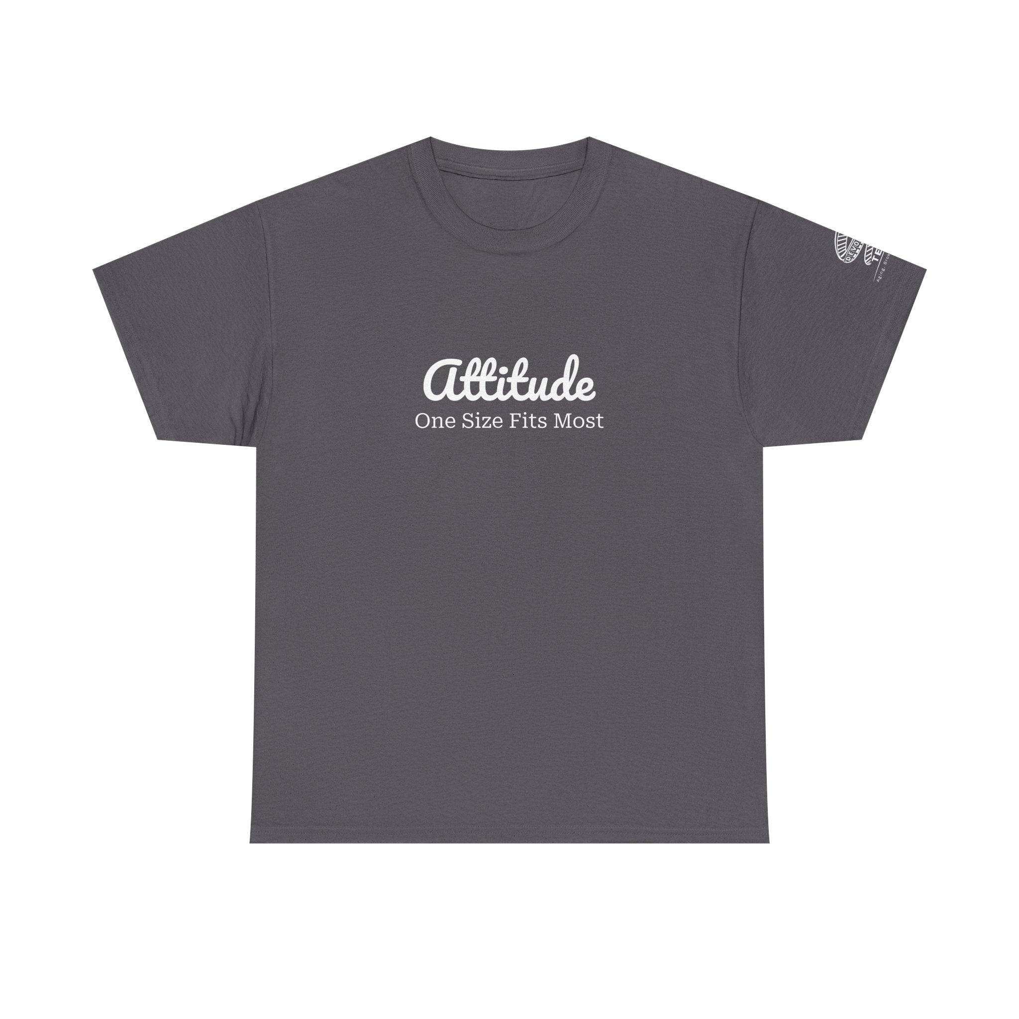 Attitude Tee — 'Attitude: One Size Fits Most' Minimal Graphic T-Shirt
