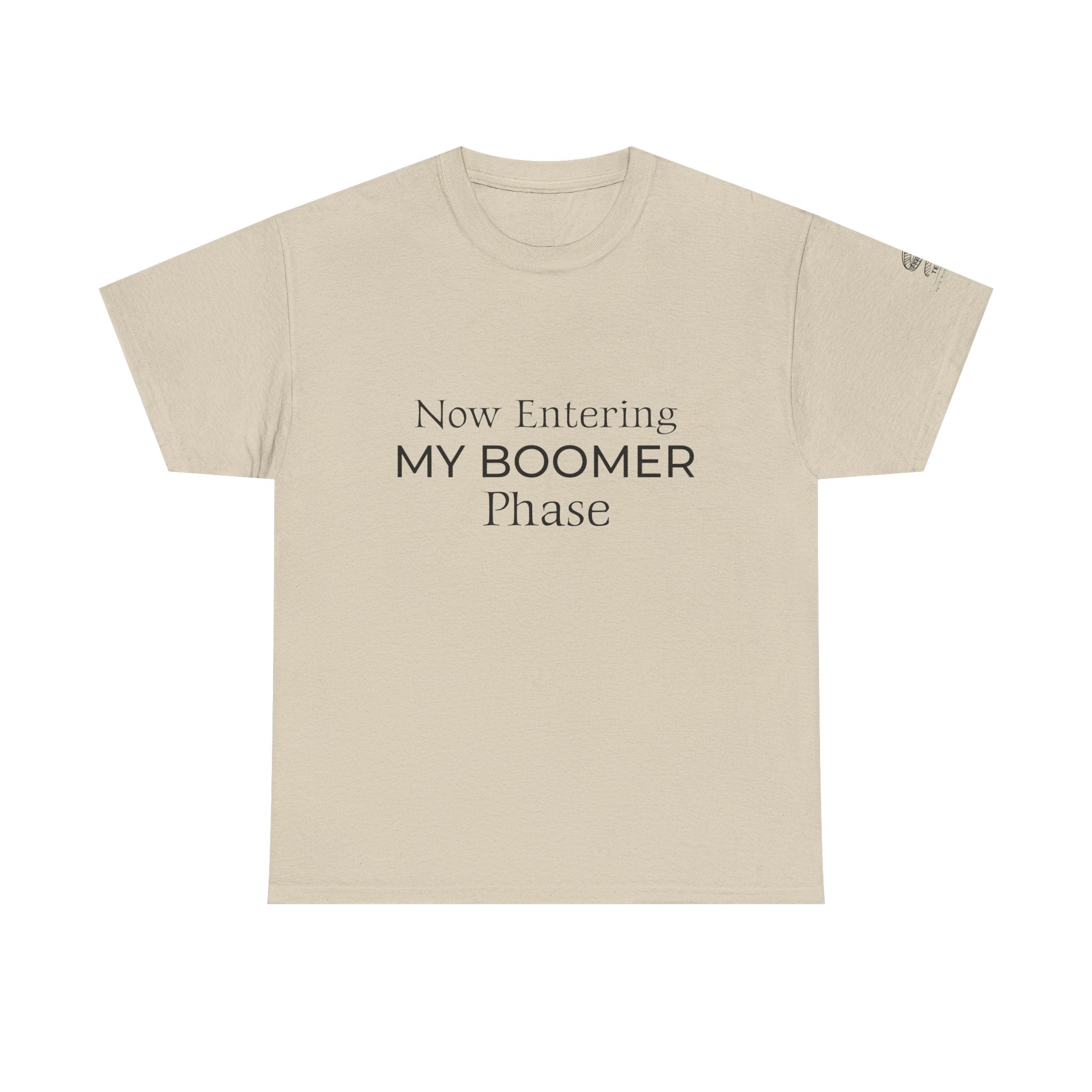Now Entering My Boomer Phase Tee — Funny Retirement / Midlife Humor T-Shirt