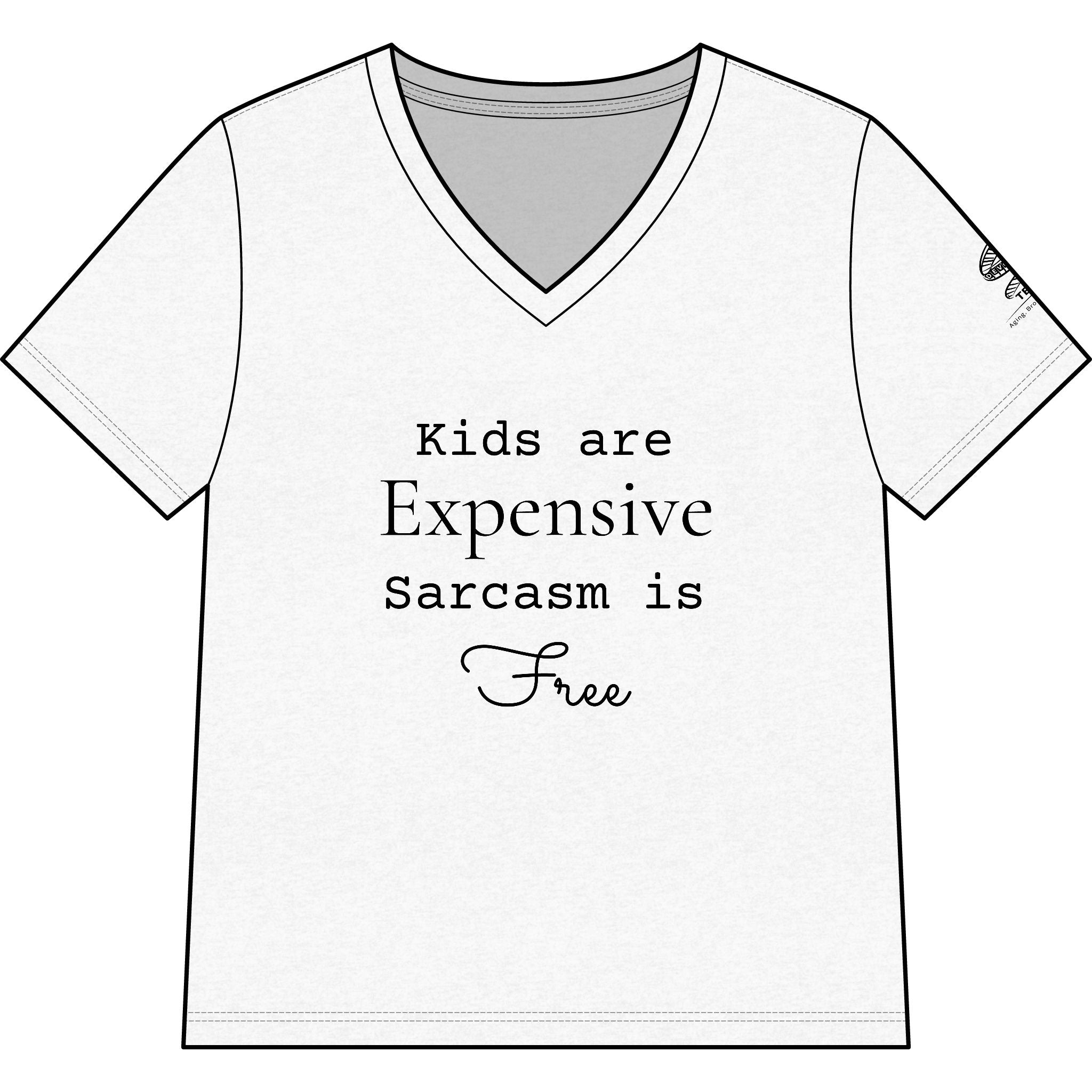 Women’s V-Neck Tee — "Kids Are Expensive, Sarcasm Is Free" Funny Mom Shirt