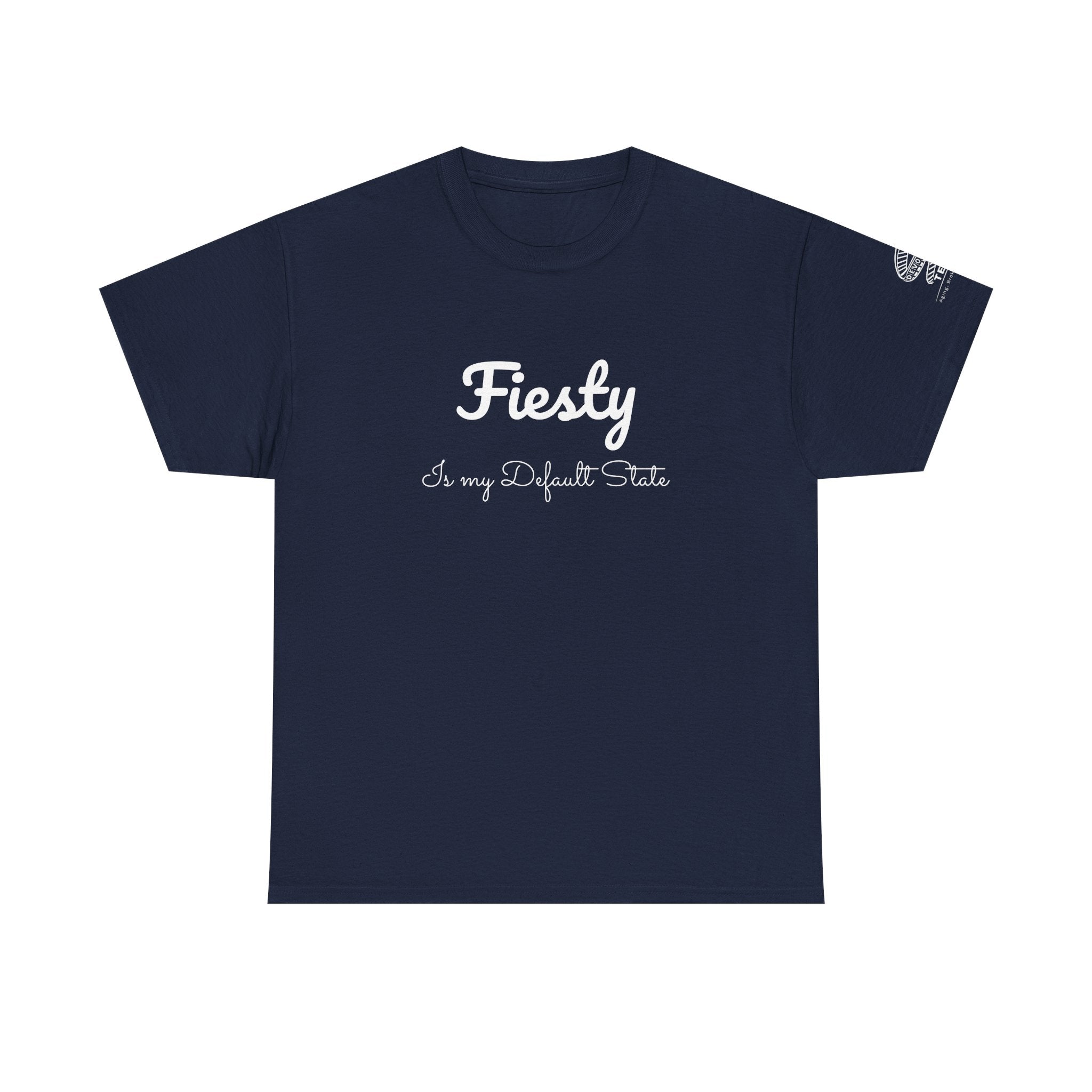 T-Shirt — “Fiesty” Script Graphic Tee (I’m my Default State)