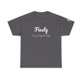T-Shirt — “Fiesty” Script Graphic Tee (I’m my Default State)