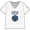 Women’s V-Neck Tee — “Living My Best Life But I Rolled a 1” D20 RPG Shirt