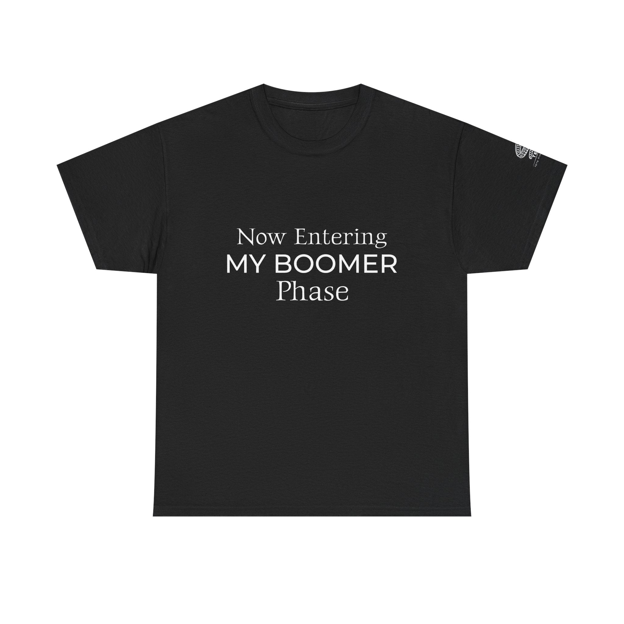Now Entering My Boomer Phase Tee — Funny Retirement / Midlife Humor T-Shirt