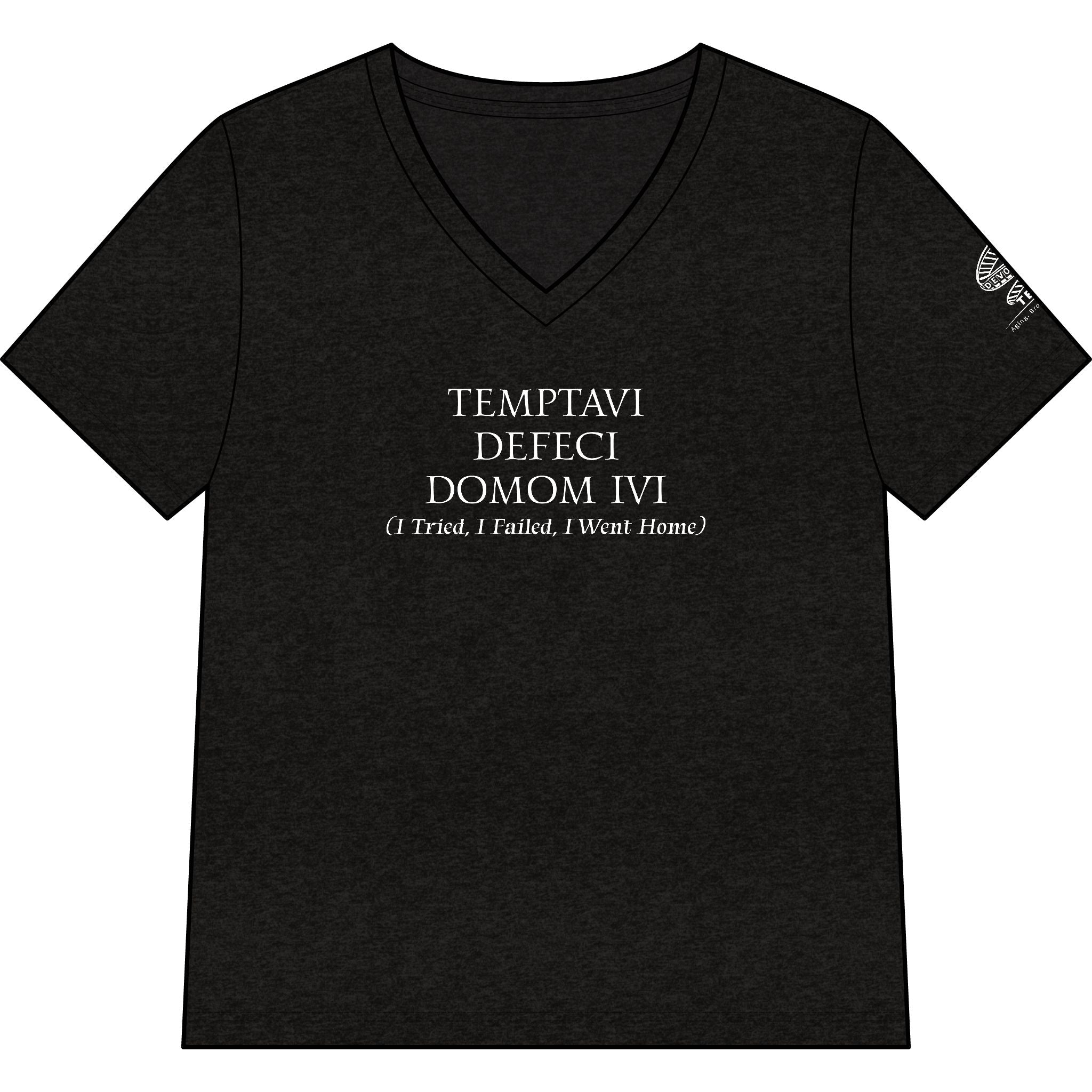 "Temptavi Defeci Domum Ivi (I tried. I failed. I went home.)" V-Neck Tee