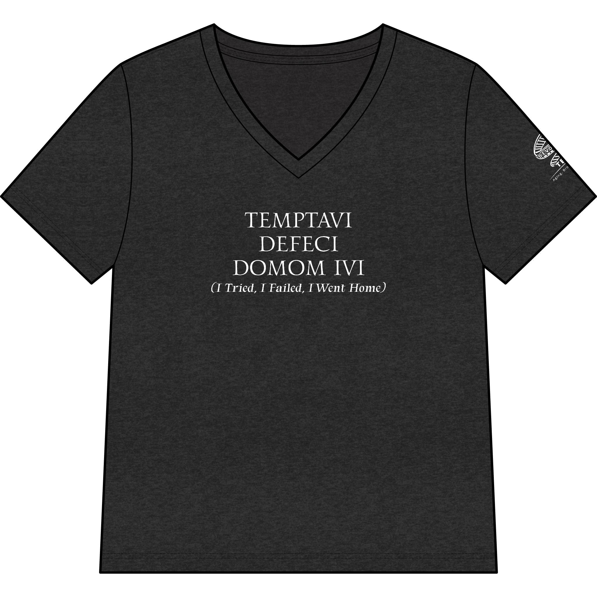 "Temptavi Defeci Domum Ivi (I tried. I failed. I went home.)" V-Neck Tee