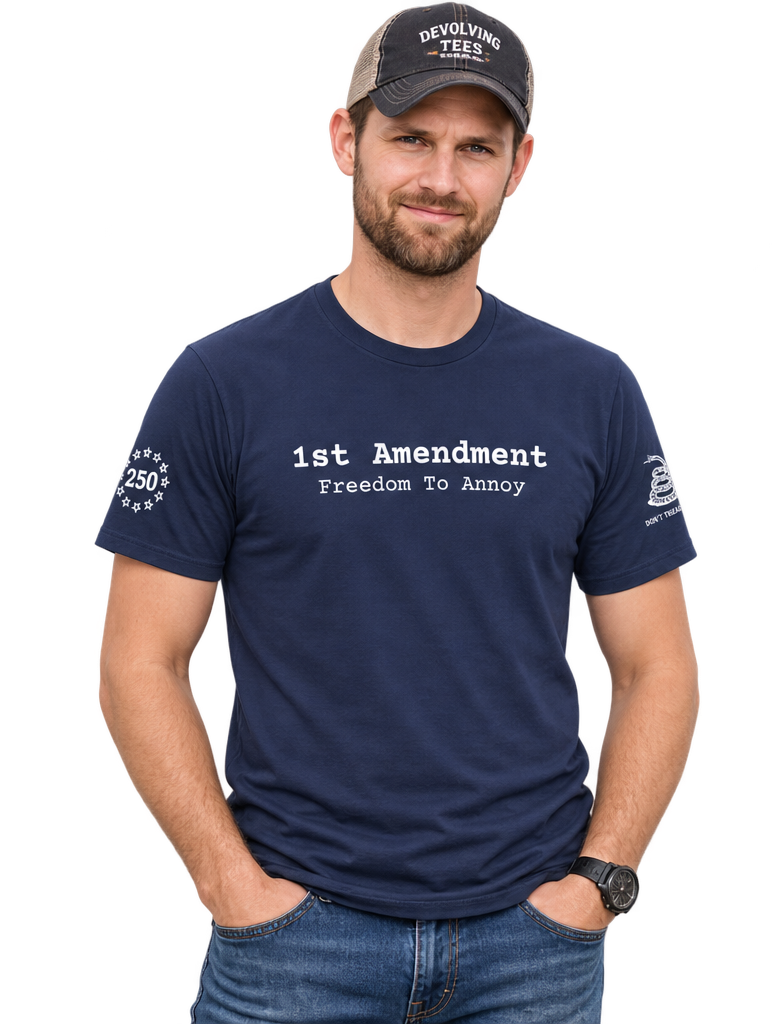 1st Amendment Freedom to Annoy