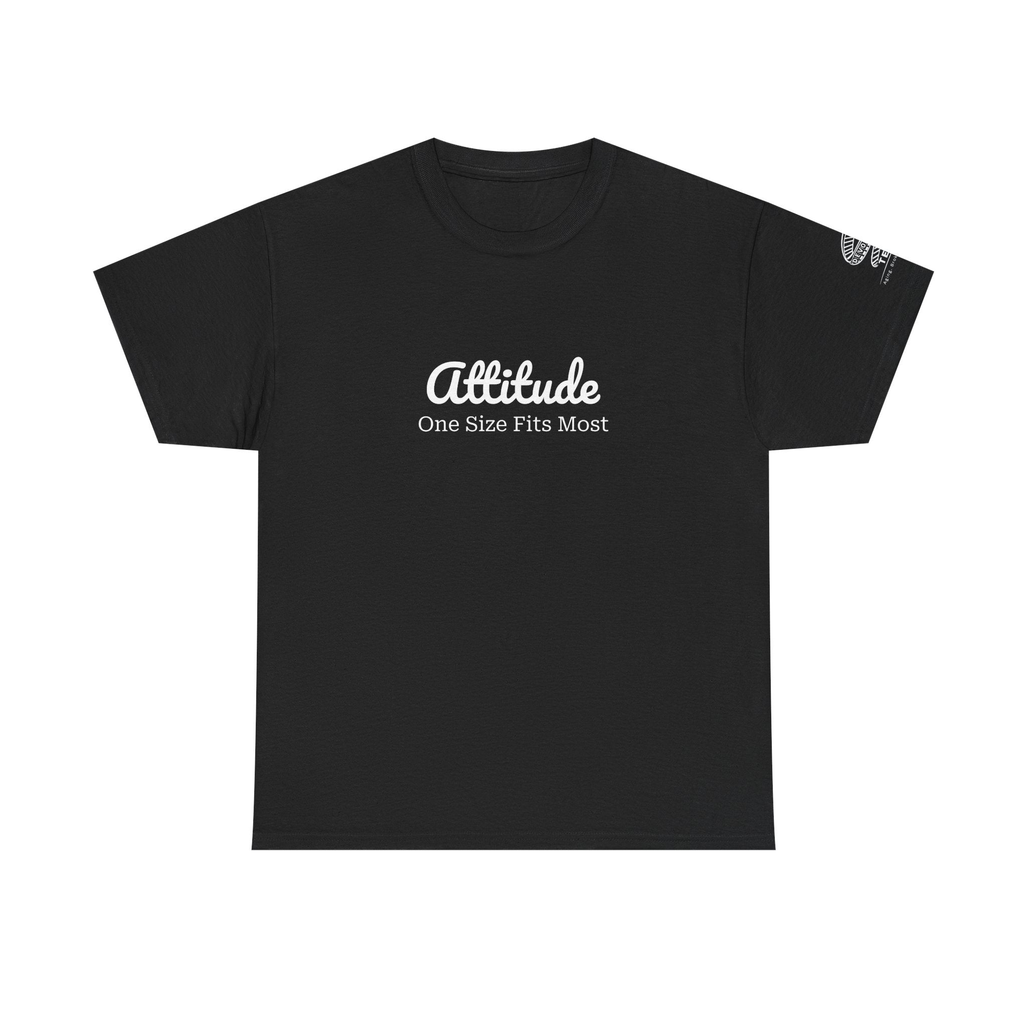 Attitude Tee — 'Attitude: One Size Fits Most' Minimal Graphic T-Shirt