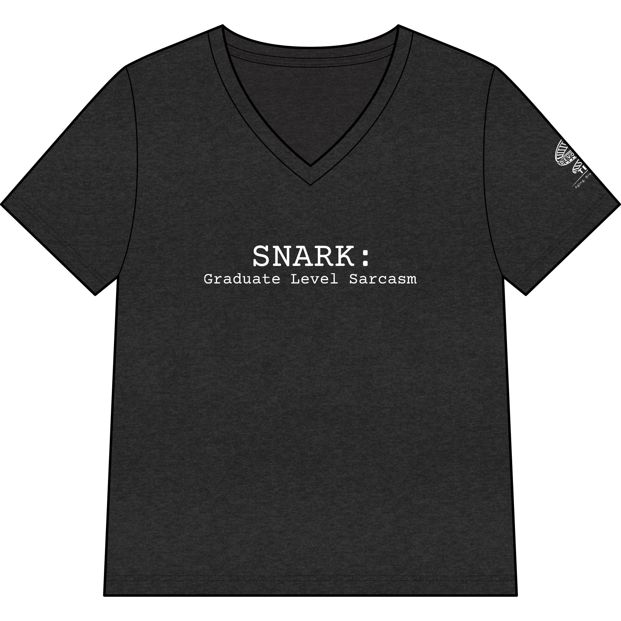 Snark: Graduate Level Sarcasm V-Neck Tee