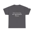 Now Entering My Boomer Phase Tee — Funny Retirement / Midlife Humor T-Shirt