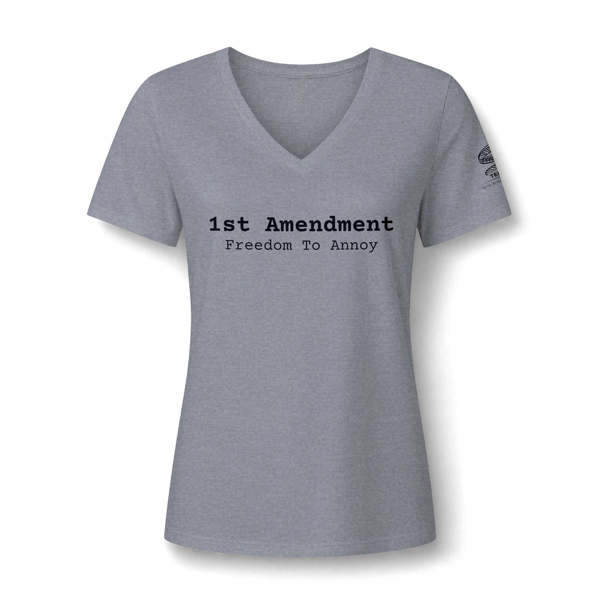 1st Amendment Freedom To Annoy Womens V-Neck