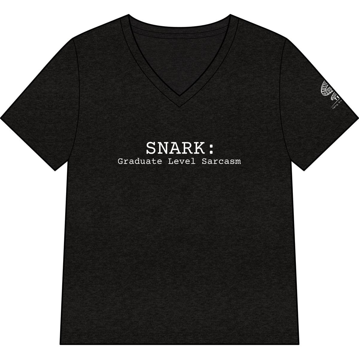 Snark: Graduate Level Sarcasm V-Neck Tee
