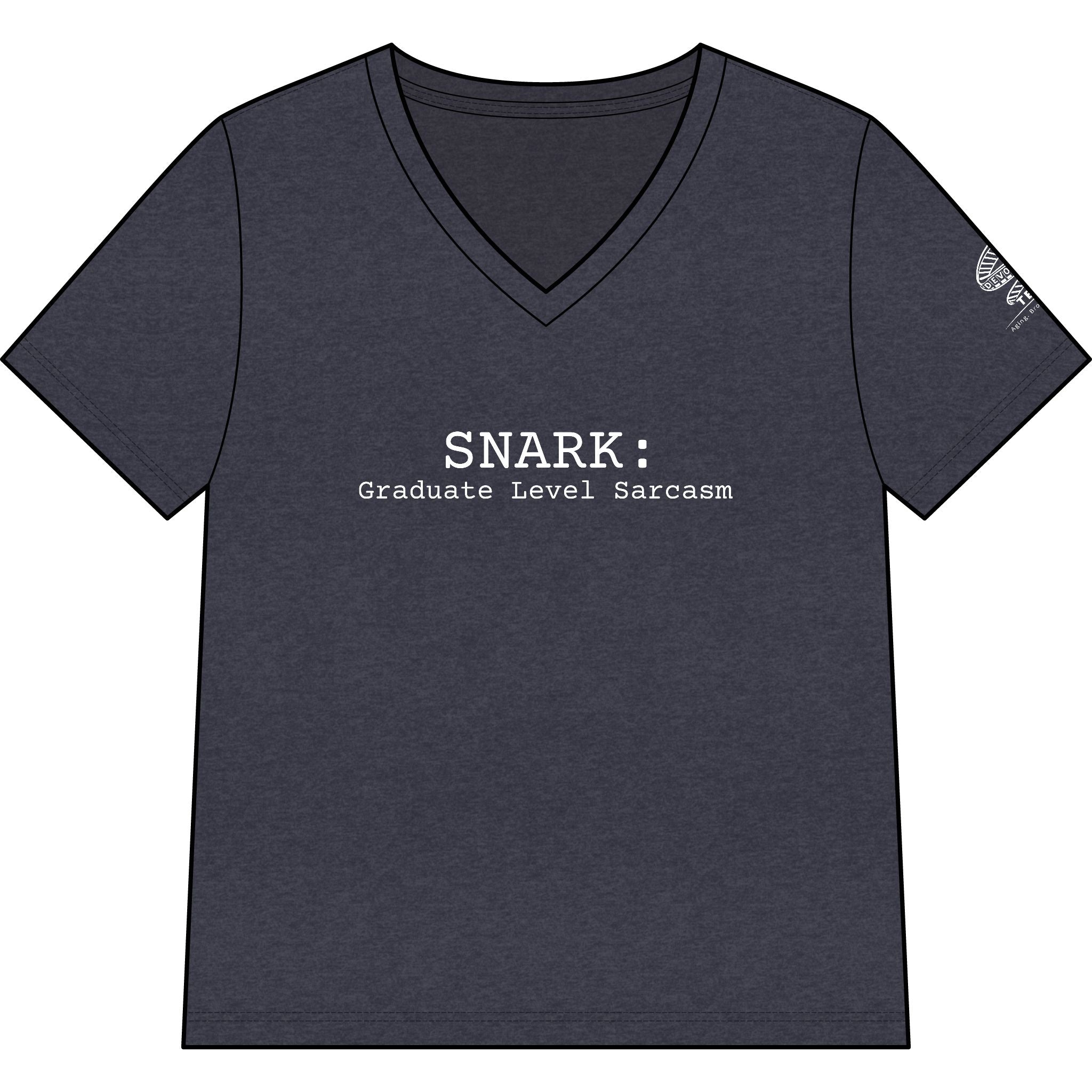 Snark: Graduate Level Sarcasm V-Neck Tee