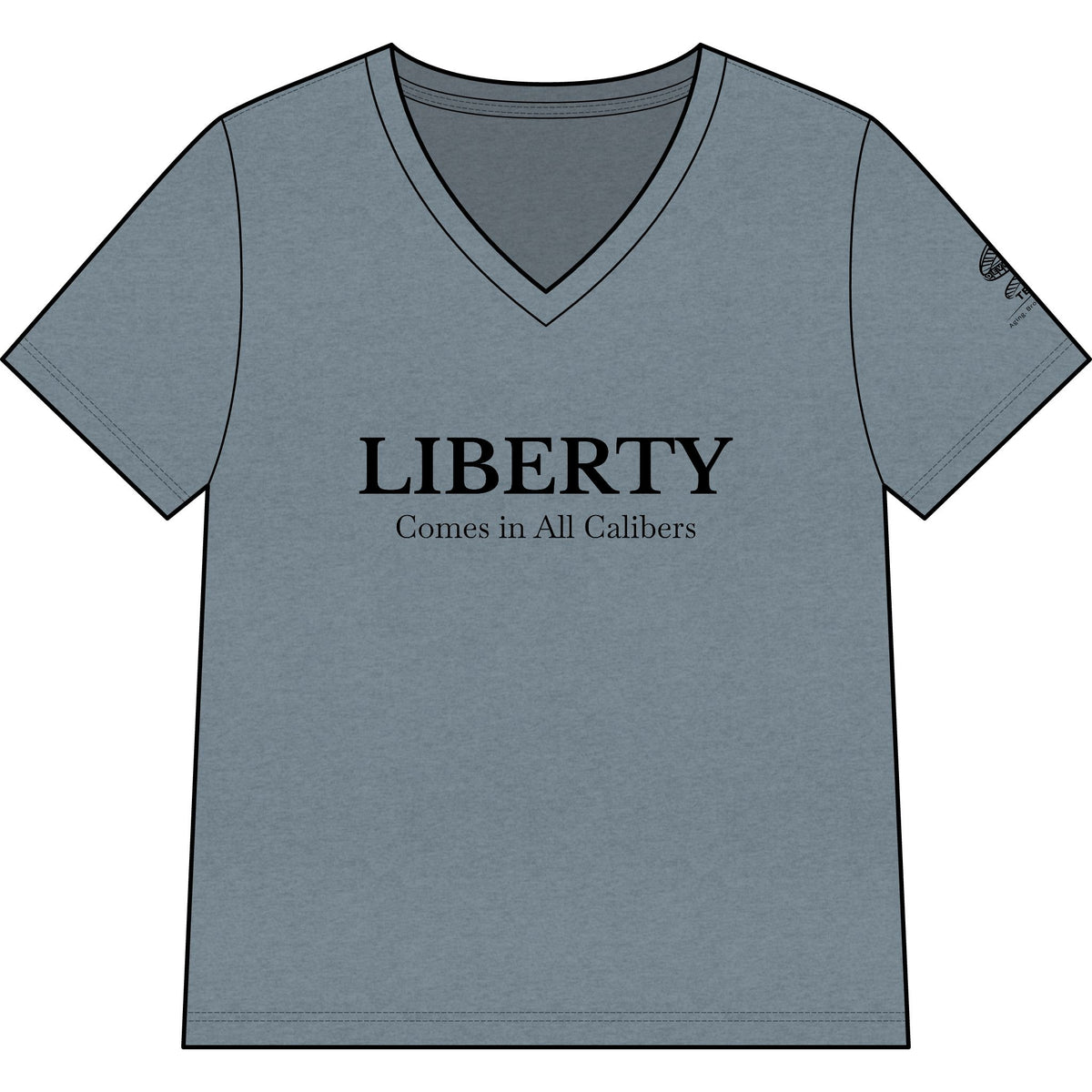 Liberty Comes in All Calibers V-Neck Tee