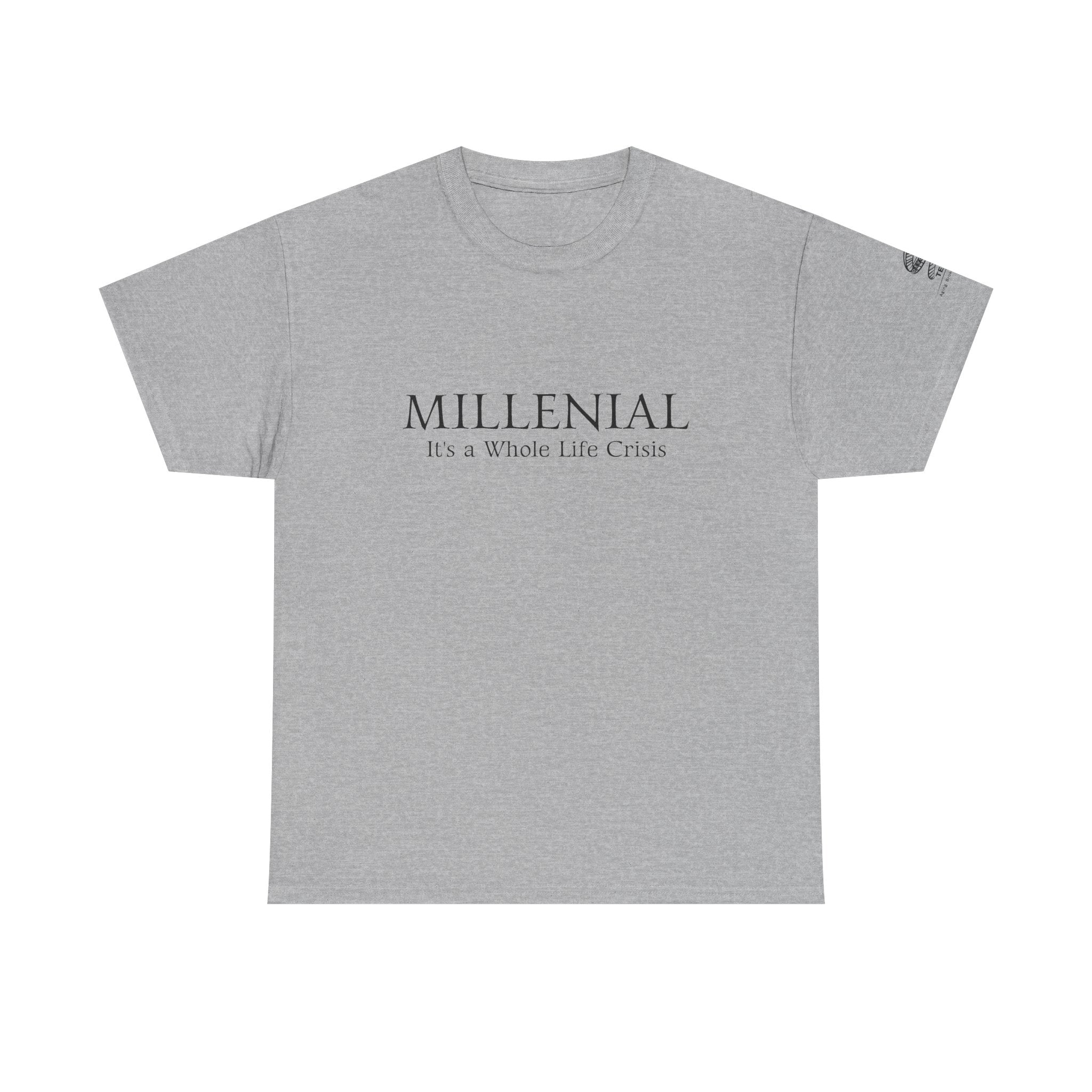 Millennial Tee — "It’s a Whole Life Crisis" Minimalist Graphic Shirt