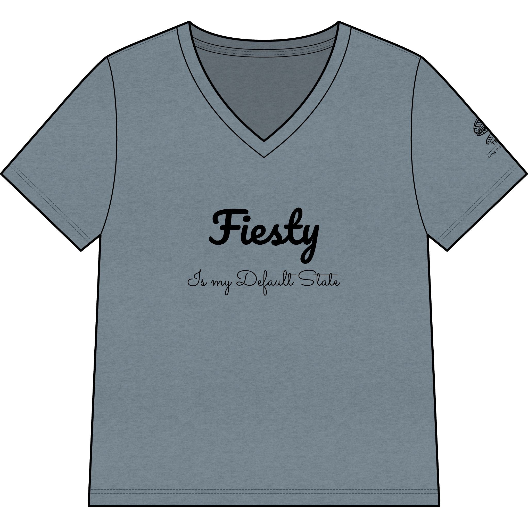 Fiesty Is My Default State V-Neck Tee — Funny Women’s Graphic Shirt