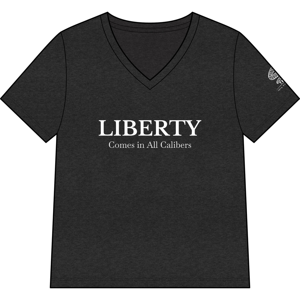 Liberty Comes in All Calibers V-Neck Tee