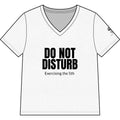 Do Not Disturb V-Neck Tee — "Exercising the 5th" Funny Legal Rights Shirt
